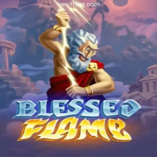 Exploring the Mesmerizing World of BlessedFlame: A New Era in Gaming
